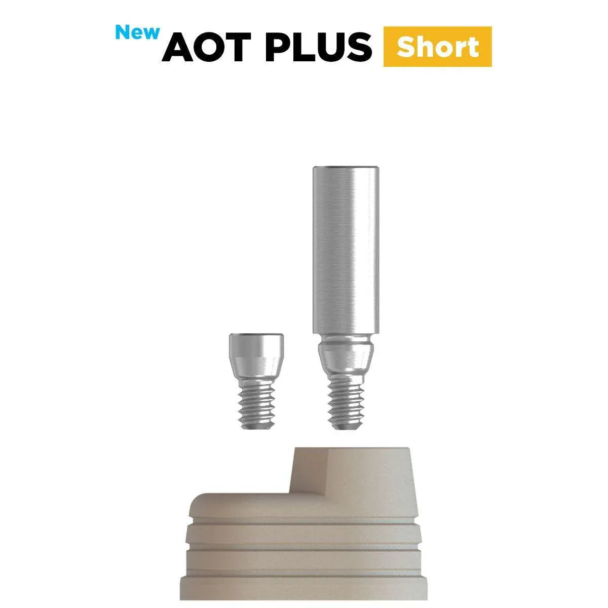 AOT PLUS Short Scan Body (Unigrip) - Dental Valution - Sydney Dental Lab